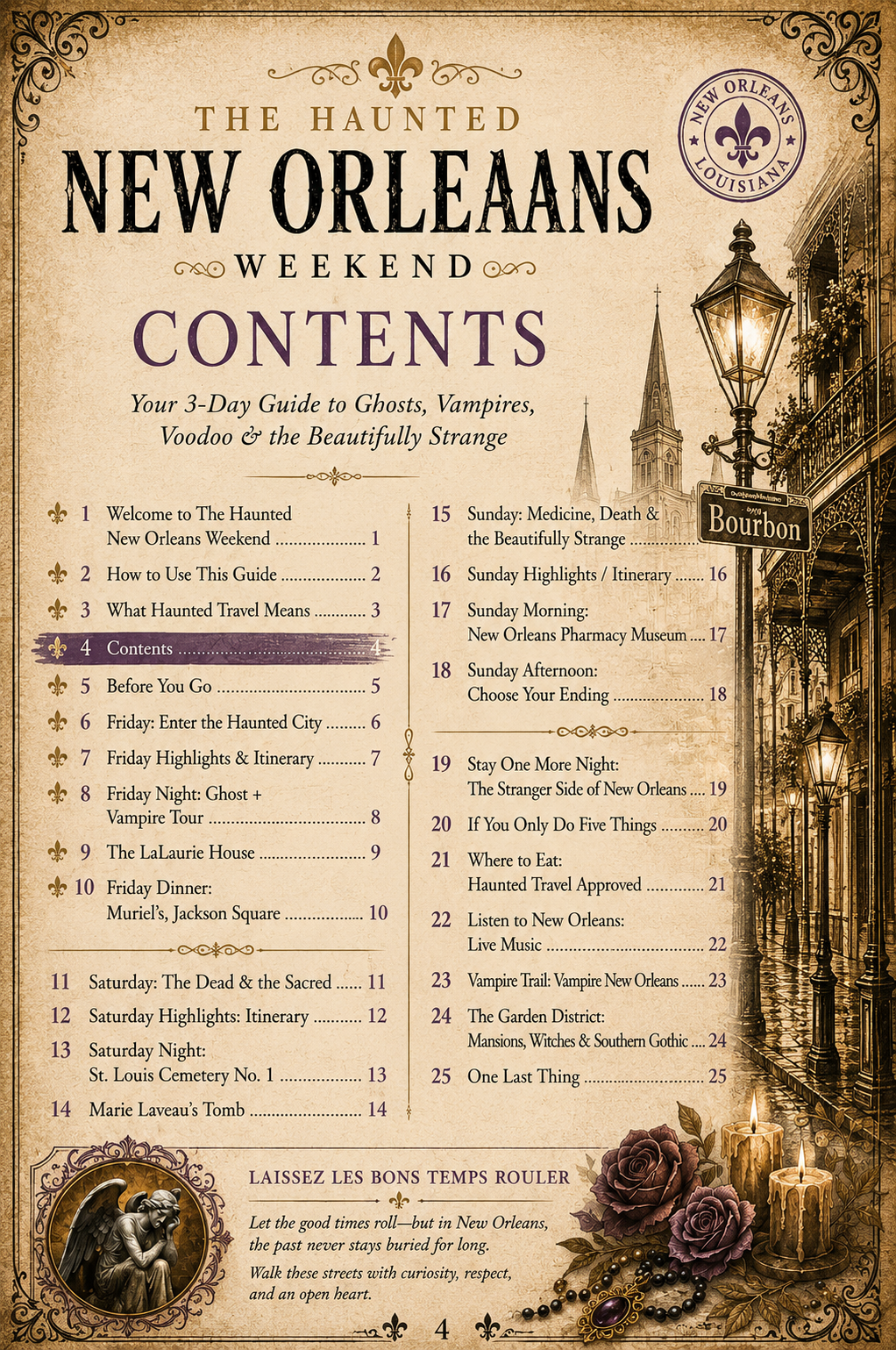 The Haunted New Orleans Weekend: A 3-Day Guide to Ghosts, Vampires, Voodoo & the Beautifully Strange